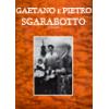 作者書籍:Gaetano e Pietro Sgarabotto Milano - Parma; 1878-1990