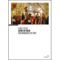 限量書籍 Violin-Maker 介紹：Nicolini Gualtiero-Liutai in Italia-Violinmakers in Italy